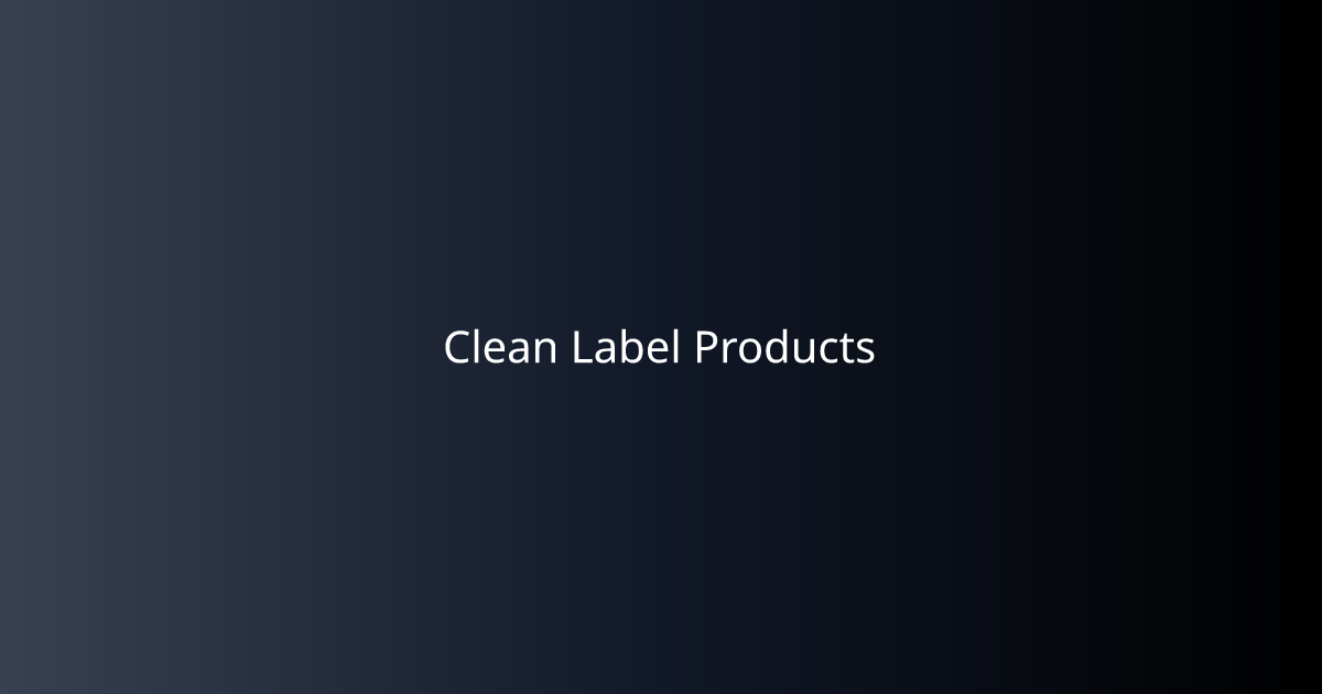 Clean Label Solutions